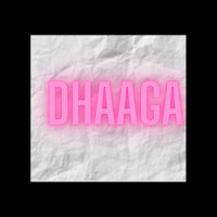 Dhaaga_Ayushi Jain,Nilotpal Bora