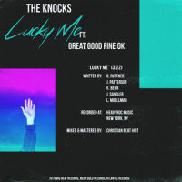 Lucky Me (feat. Great Good Fine Ok)_The Knocks,Great Good Fine OK