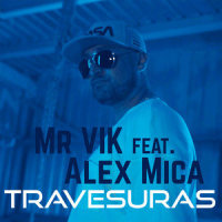 Travesuras_Mr. Vik,Alex Mica