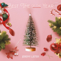 The Best Time of the Year_Jeremy Lister