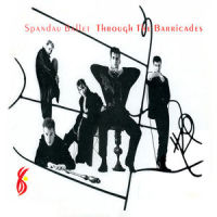 Through the Barricades_Spandau Ballet