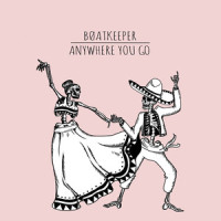 Anywhere You Go_Boatkeeper