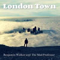London Town_Benjamin Walker