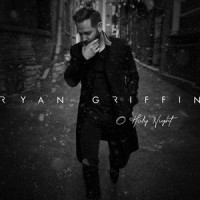 O Holy Night_Ryan Griffin