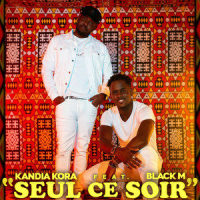 Seul ce soir_Kandia Kora,Black M