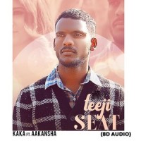 Teeji Seat_Kaka,Akansha Sareen