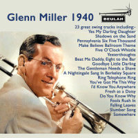 Somewhere_Glenn Miller,Glenn Miller Orchestra,Ray Eberle