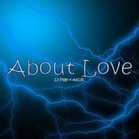 About Love_A.KOR,Lil Piggy