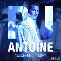 Light It Up_DJ Antoine