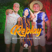 Replay_Jon Vlogs,Belle Kaffer,MC Gui
