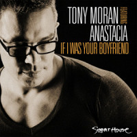 If I Was Your Boyfriend_Anastacia,Tony Moran,Giuseppe D.