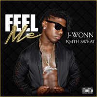 Feel Me_J-Wonn,Keith Sweat