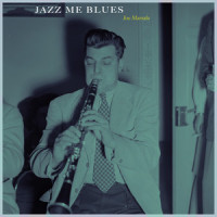 Jazz Me Blues_Joe Marsala,Delaney