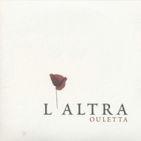 Ouletta Part 1_L'Altra