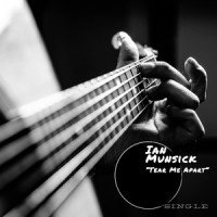 Tear Me Apart_Ian Munsick