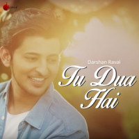 Tu Dua Hai_Darshan Raval