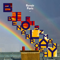 Revoir Paris_Benjamin Biolay,Nicolas Fiszman,Denis Benarrosh