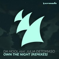 Own The Night_Da Hool,Julia DeTomaso