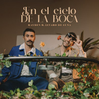 En el cielo de la boca_Rayden,Álvaro De Luna