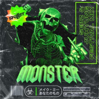 Monster_Sebz,JuHyung,Skillet