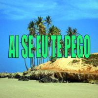 Ai Se Eu Te Pego_Play