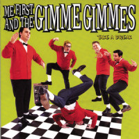 Where Do Broken Hearts Go_Me First And The Gimme Gimmes