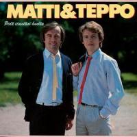 Elämä koskettaa tunteisiin_Matti Ja Teppo