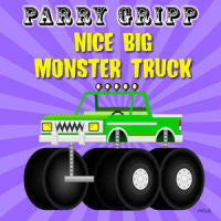 Nice Big Monster Truck_Parry Gripp