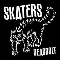 Deadbolt_SKATERS