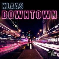 Downtown_Klaas