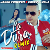 La Dura_Jacob Forever,Cosculluela