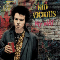 My Way_Sid Vicious,Rat Scabies,Paul Anka,Claude François,Jacques Revaux