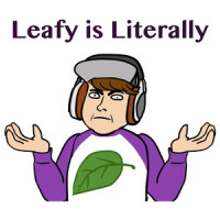 Leafy Is Literally_Rucka Rucka Ali