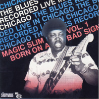 Born On A Bad Sign_Magic Slim