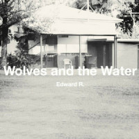 Wolves and the Water_Edward R.