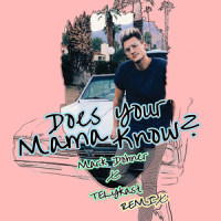 Does Your Mama Know?_Mark Dohner