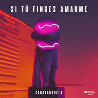 Si Tú Finges Amarme_Caravanchela,Silvia Catalina Palencia Ricardo,Guillermo Andres Palencia Ricardo,Rodrigo Baruch Cruz Tirado,Victor Gabriel Rodarte Cordova