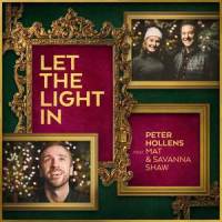 Let The Light In (Trio Version)_Peter Hollens,Mat and Savanna Shaw