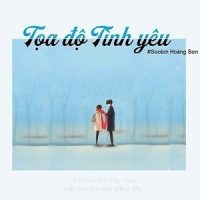 Tọa Độ Tình Yêu_Soobin Hoàng Sơn