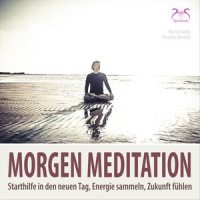 Musik Morgenmeditation pur, erfrischende Klänge zum Wach werden, Teil 1_Pierre Bohn,SyncSouls,Torsten Abrolat
