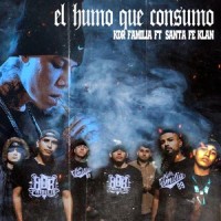 El Humo Que Consumo(feat. Santa Fe Klan)_Kdr Familia,Santa Fe Klan