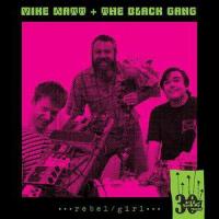 Rebel Girl_Mike Watt,The Black Gang