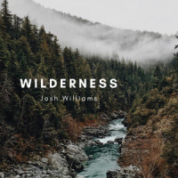 Wilderness_Josh Williams
