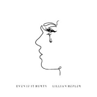 Even If It Hurts_Lillian Hepler