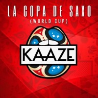 La Copa De Saxo (World Cup 2018)_Kaaze