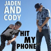 Hit My Phone_Jaden,Cody