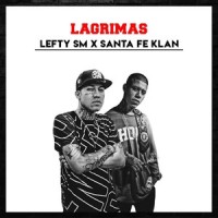 Lagrimas_Santa Fe Klan,lefty sm