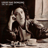 Oh, My Love_Lesley Rae Dowling,Tully McCully