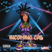 Incoming Call_Waxx