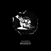 Bodied_Sik World